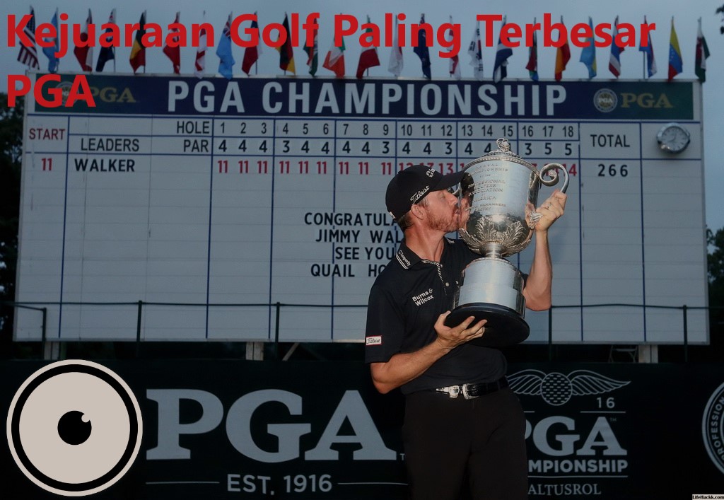 Kejuaraan Golf Paling Terbesar PGA